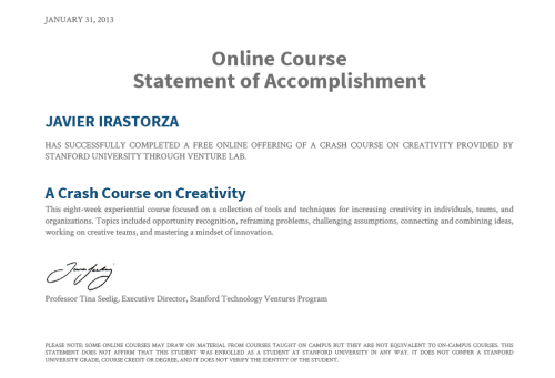 Statement of Accomplishment of "A Crash Course on Creativity", Stanford Venture Lab.